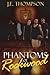 Phantoms of Rockwood