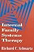 Internal Family Systems Therapy by Richard C. Schwartz Internal Family Systems Therapy by Richard C. Schwartz