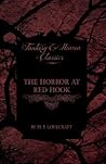 The Horror at Red Hook (Fantasy and Horror Classics) by H.P. Lovecraft