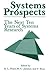 Systems Prospects: The Next...