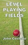 Level Playing Fields