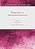 Pragmatics in Dementia Discourse (Advances in Pragmatics and Discourse Analysis)