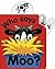 Who Says Moo? by Jane Wolfe
