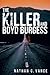 The Killer and Boyd Burgess