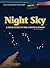 Night Sky: A Field Guide to the Constellations