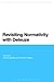 Revisiting Normativity with Deleuze