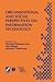 Organizational and Social Perspectives on Information Technology: IFIP TC8 WG8.2 International Working Conference on the Social and Organizational ... in Information and Communication Technology)