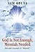 God Is Not Enough, Messiah ...