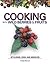 Cooking with Wild Berries & Fruits of Indiana, Kentucky and Ohio (Foraging Cookbooks)