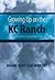 Growing Up on the Kc Ranch: Book Two of the Clausen Family Series