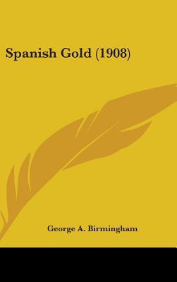 Spanish Gold (Hardcover)