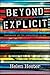 Beyond Explicit: Pornography and the Displacement of Sex