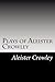 Plays of Aleister Crowley