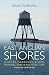 East Anglian Shores: Histor...