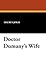 Doctor Dumany's Wife
