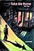 Take Me Home: The Play