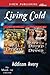 Living Cold [Hell to the Damned / House of the Doomed and Damned]