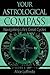 Your Astrological Compass: Navigating Life's Great Cycles
