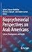 Biopsychosocial Perspectives on Arab Americans: Culture, Development, and Health