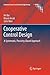 Cooperative Control Design: A Systematic, Passivity-Based Approach (Communications and Control Engineering)