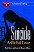 Suicide: A Global Issue [2 volumes]