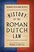 History of the Roman-Dutch Law