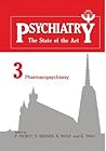 Psychiatry: The State of the Art Volume 3 Pharmacopsychiatry Psychiatry: The State of the Art Volume 3 Pharmacopsychiatry