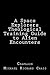 A Space Explorers Theological Training Guide to Alien Encounters (Counting Silly Faces Ten Volume Series: Counting Numbers 1-100)
