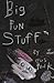 Big Fun Stuff: The Art of Gus Fink