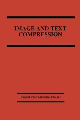 Image and Text Compression (The Springer International Series in Engineering and Computer Science)