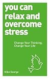 You Can Relax and...