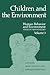 Children and the Environmen...