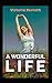 A Wonderful Life