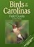 Birds of the Carolinas Fiel...