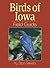 Birds of Iowa Field Guide (Bird Identification Guides)