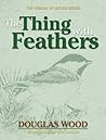 The thing with Feathers (The Wisdom of Nature)