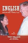 English Speaking Practice: Book 1