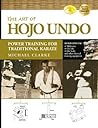 The Art of Hojo Undo by Michael       Clarke