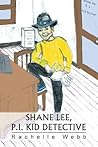 Shane Lee, P.I. Kid Detective