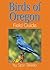 Birds of Oregon Field Guide by Stan Tekiela