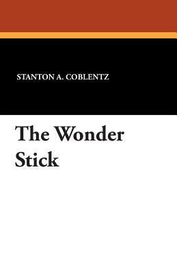 Cover of The Wonder Stick
