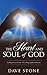 The Heart and Soul of God