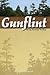Gunflint: The Trail, the People, the Stories