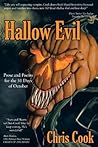 Hallow Evil: Prose and Poems for the 31 Days of October Hallow Evil: Prose and Poems for the 31 Days of October