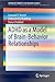 ADHD as a Model of Brain-Behavior Relationships by Leonard F. Koziol