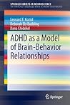 ADHD as a Model o...