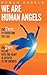 We are Human Angels