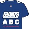 New York Giants ABC (My First Alphabet Books (Michaelson Entertainment))