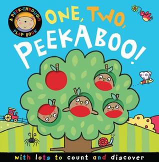One, Two, Peekaboo! (Peek-Through Flap Books)