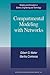 Compartmental Modeling with Networks (Modeling and Simulation in Science, Engineering and Technology)